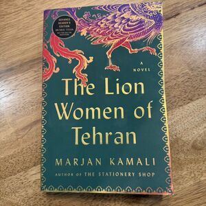 The Lion Women Of Tehran Advance Reader’s Edition Marjan Kamali ARC Paperback